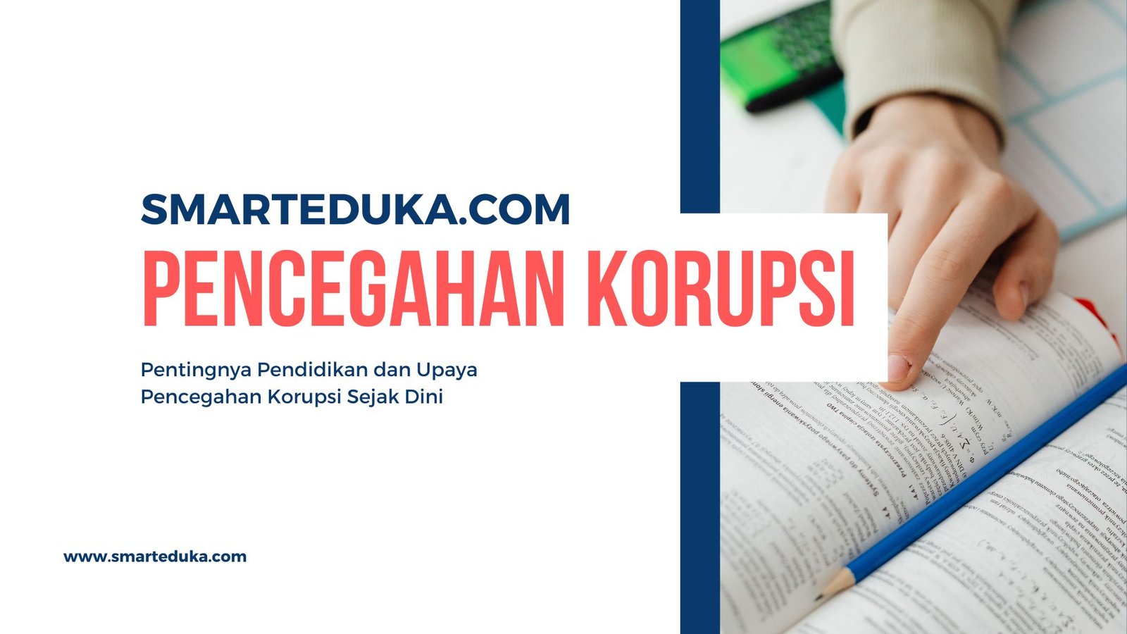 Pentingnya Pendidikan dan Upaya Pencegahan Korupsi Sejak Dini